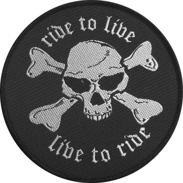 Ride To Live, Live To Ride Aufnäher Patch
