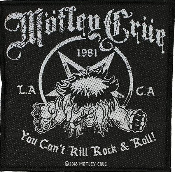 Mötley Crüe 'You cant kill Rock 'n Roll'Aufnäher