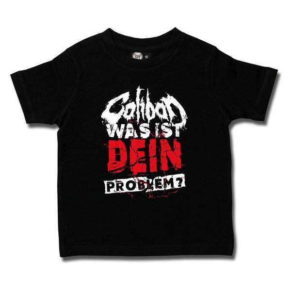 Caliban (Was ist dein Problem?) - Kinder T-Shirt