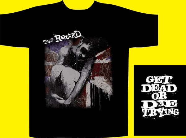 The Rotted Get Dead Or Die Trying T-Shirt