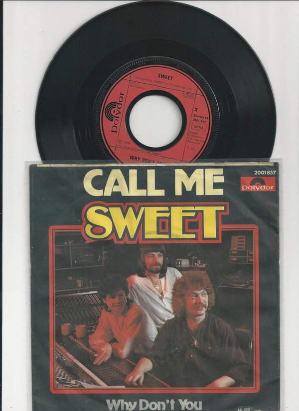 The Sweet-Call Me Vinyl,7",45 RPM,Single Glam Rock D 1979 (VG)