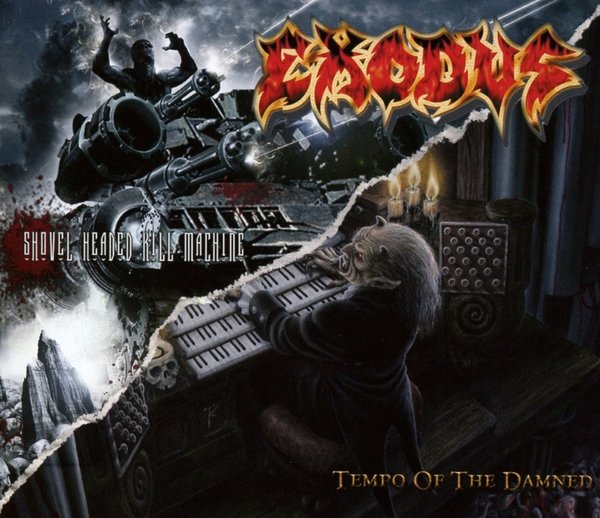 Exodus Tempo Of The Damned/Shovel Headed Kill Machine CD