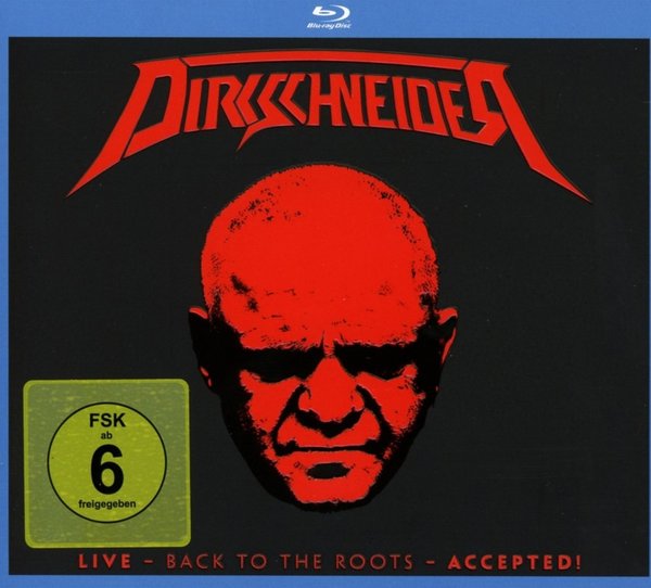 Dirkschneider Live - Back To The Roots - Accepted!