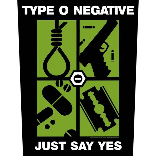 Type O Negative Just Say Yes Rückenaufnäher